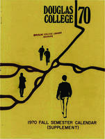 Douglas College Calendar 1970 (Supplement, Fall semester)