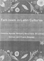 Feminism in Latin cultures