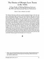 The demise of Olympic lawn tennis in the 1920's: A case study of shifting relations between the IOC and International Sports Federations