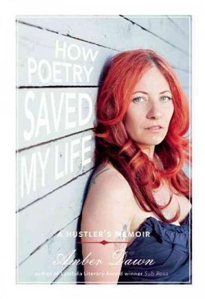 How poetry saved my life: A hustler's memoir