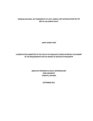 Working natures: An ethnography of love, labour and accumulation on the British Columbian Coast