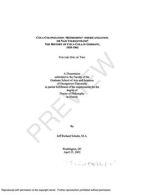 Coca-colonization, "refreshing" Americanization or Nazi Volksgetränk?: The history of Coca-Cola in Germany, 1929-1961