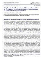 Using longitudinal trajectories and reference percentiles for participation in activities for children with disabilities: An evidence to practice commentary