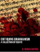 [Review of the book "Critiquing Brahmanism: A collection of essays", by K. Murali (Ajith)]