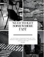 Need to get somewhere fast: A critical examination of the transition from post-secondary education to work