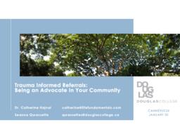 Trauma informed referrals: Being an advocate in your community