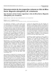 Estructura etaria de dos magnolias cubanas en Alto de Mina Iberia: Magnolia oblongifolia y M. cristalensis