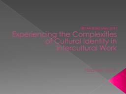 Experiencing the complexities of cultural identity in intercultural work