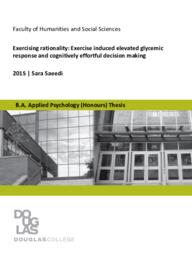 Exercising rationality:  Exercise induced elevated glycemic response and cognitively effortful decision making