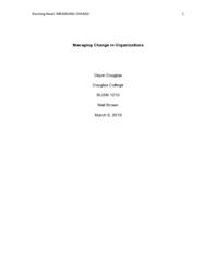 Managing change in organizations