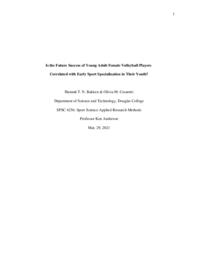 Is the future success of young adult female volleyball players correlated with early sport specialization in their youth?