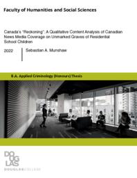 Canada’s “Reckoning”: A qualitative content analysis of Canadian news media coverage on unmarked graves of residential school children