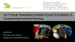 Put your training where your tutoring is: Incorporating innovative teaching
