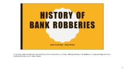 History of bank robberies