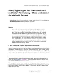 Making biggest bigger: Port Metro Vancouver's 21st century re-structuring -- global meets local at the Asia Pacific Gateway
