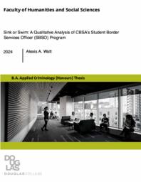 Sink or swim: A qualitative analysis of CBSA's student border services officer (SBSO) program