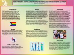 How can LGBTQ cultural competency be increased in a health care setting?