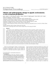 Climate and anthropogenic change in aquatic environments: A cross ecosystem perspective