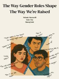 The way gender roles shape: The way we’re raised
