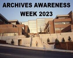 Archival Awareness Celebration Week 2023